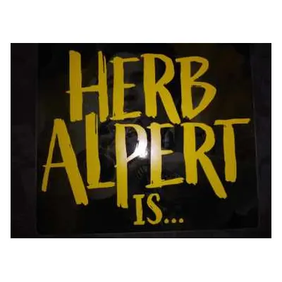 5LP Herb Alpert: Herb Alpert Is... LTD