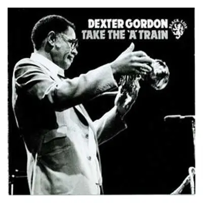 LP Dexter Gordon: Take The 'A' Train