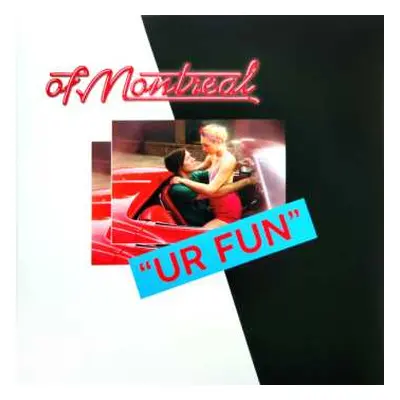 LP Of Montreal: UR Fun LTD