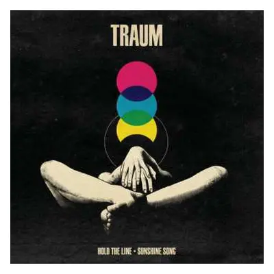 SP Traum: Hold The Line / Sunshine Song