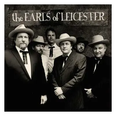 CD The Earls Of Leicester: The Earls Of Leicester