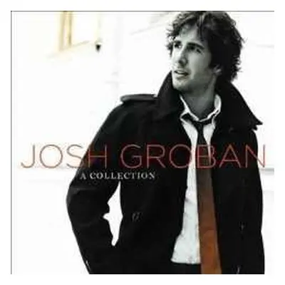 2CD Josh Groban: A Collection