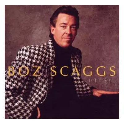 CD Boz Scaggs: Hits!