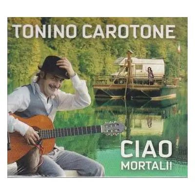 LP Tonino Carotone: Ciao Mortali