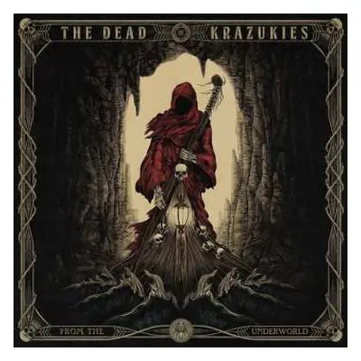 LP The Dead Krazukies: From The Underworld LTD | CLR