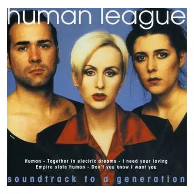 CD The Human League: Soundtrack To A Generation