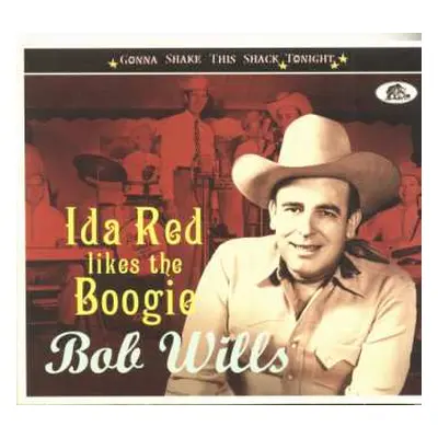 CD Bob Wills & His Texas Playboys: Ida Red Likes The Boogie DLX