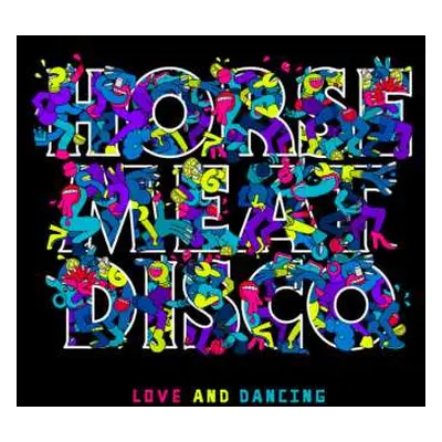 2LP Horse Meat Disco: Love And Dancing