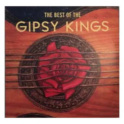 2LP Gipsy Kings: The Best Of The Gipsy Kings