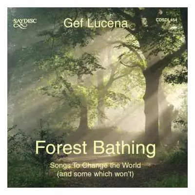 CD Various: Gef Lucena - Forest Bathing