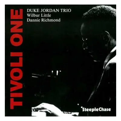 CD Duke Jordan Trio: Tivoli One