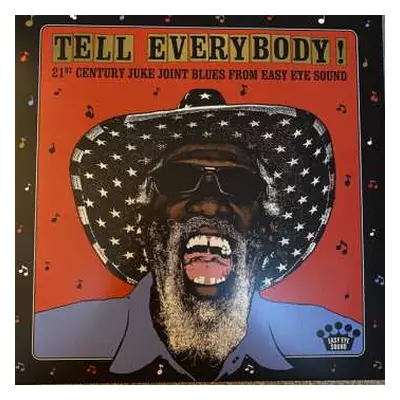 LP Various: Tell Everybody! (21st Century Juke Joint Blues From Easy Eye Sound)