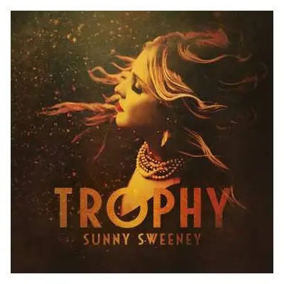 CD Sunny Sweeney: Trophy