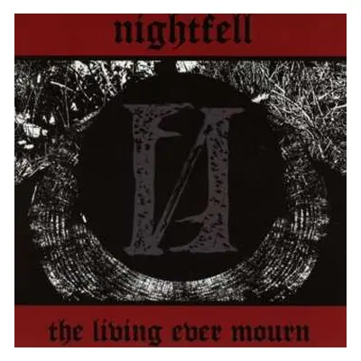 CD Nightfell: The Living Ever Mourn