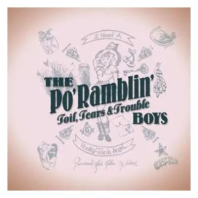 CD The Po' Ramblin' Boys: Toil, Tears & Trouble