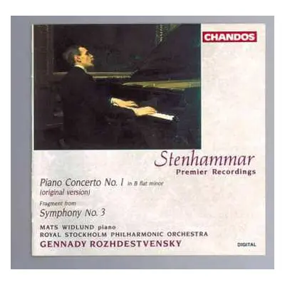 CD Wilhelm Stenhammar: Piano Concerto No. 1 In B Flat Minor (Original Version) / Fragment From S