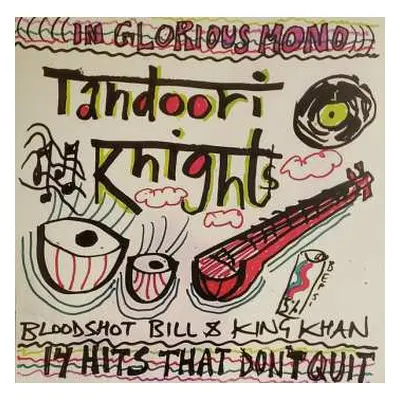 LP The Tandoori Knights: 14 Hits That Don't Quit