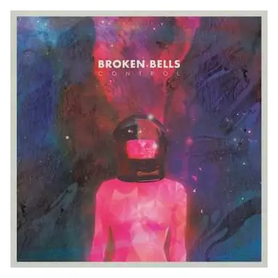 SP Broken Bells: Control