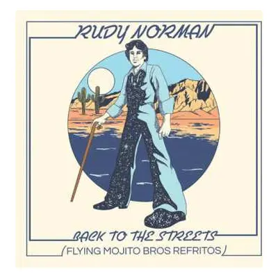 LP Rudy Norman: Back To The Streets (Flying Mojito Bros Refritos)