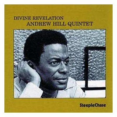 CD Andrew Hill Quartet: Divine Revelation