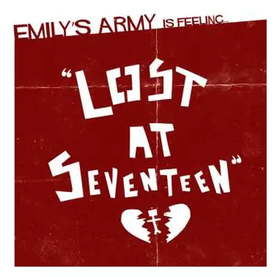 CD Emily's Army: Lost At Seventeen