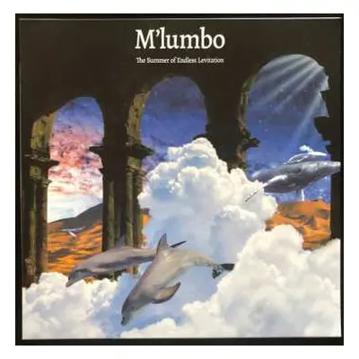 LP M'Lumbo: The Summer Of Endless Levitation