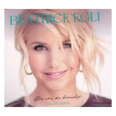 2CD Beatrice Egli: Alles Was Du Brauchst DLX | DIGI