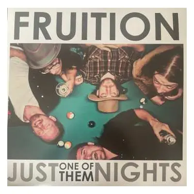 LP Fruition: Just One Of Them Nights