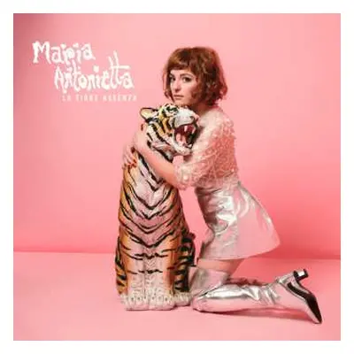 LP Maria Antonietta: La Tigre Assenza CLR | LTD | NUM