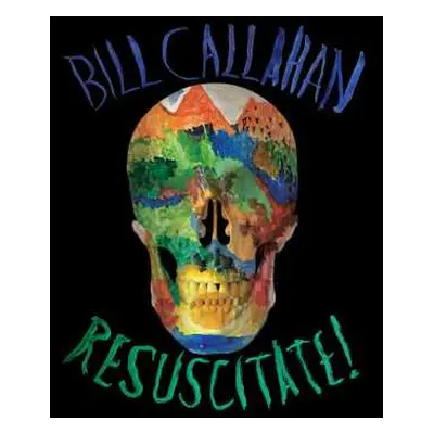 2LP Bill Callahan: Resuscitate!