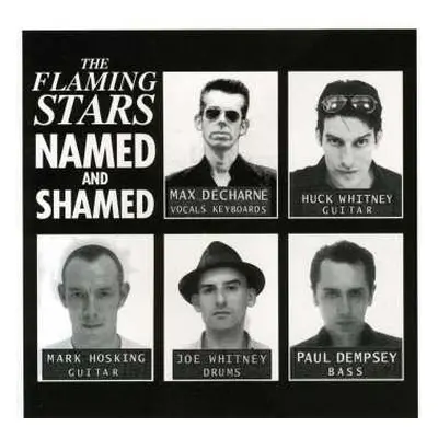 CD The Flaming Stars: Named And Shamed