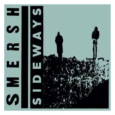 LP Smersh: Sideways