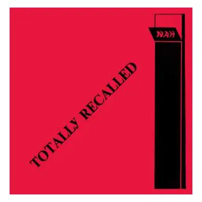 LP Nah...: Totally Recalled