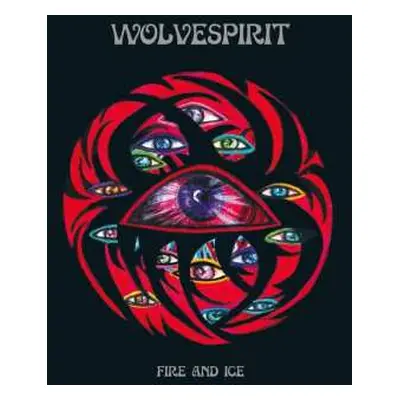 CD WolveSpirit: Fire And Ice