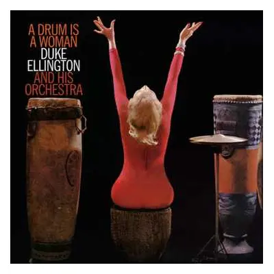 LP Duke Ellington And His Orchestra: A Drum Is A Woman