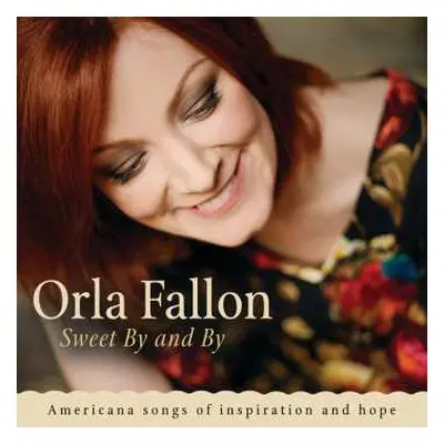 CD Orla Fallon: Sweet BY And By