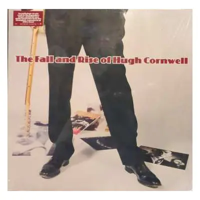 LP Hugh Cornwell: The Fall And Rise Of Hugh Cornwell