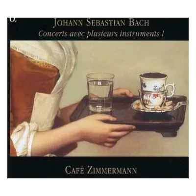 CD Johann Sebastian Bach: Concerts Avec Plusieurs Instruments I