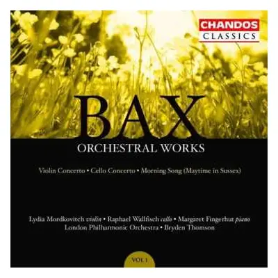 CD Arnold Bax: Orchestral Works, Volume 1