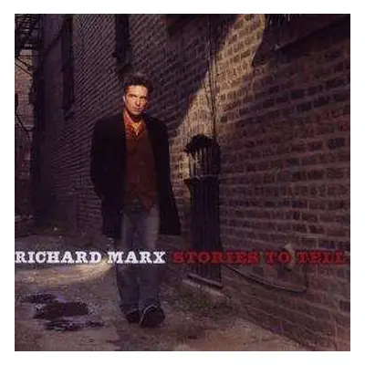 CD Richard Marx: Stories To Tell