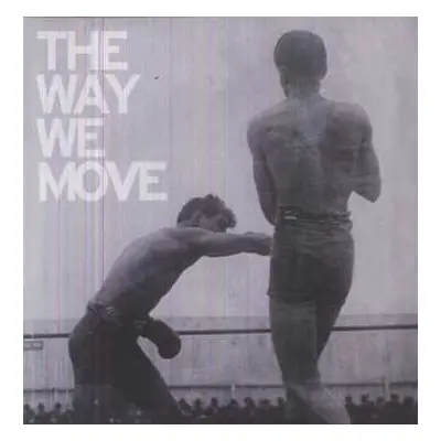 LP Langhorne Slim & The Law: The Way We Move