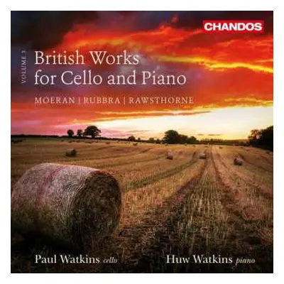 CD Edmund Rubbra: Paul Watkins - British Works For Cello & Piano Vol.3