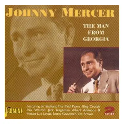 2CD Johnny Mercer: The Man From Georgia