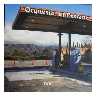 LP Orquesta Del Desierto: Dos