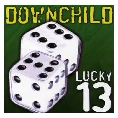 CD Downchild Blues Band: Lucky 13