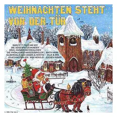 CD Various: Weihnachten Steht Vor Der Tür