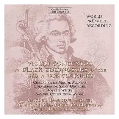 CD Rachel Barton Pine: Violin Concertos By Black Composers Of The 18th & 19th Centuries