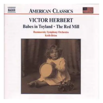 CD Victor Herbert: Babes In Toyland • The Red Mill