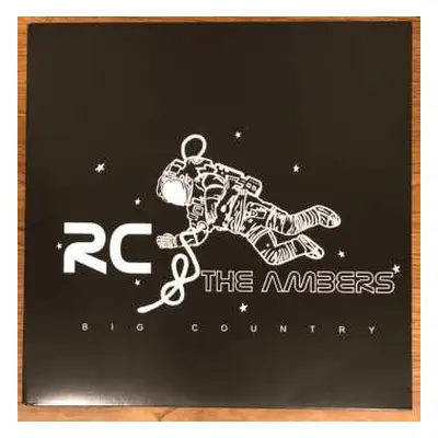 LP RC & The Ambers: Big Country