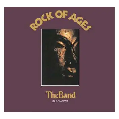 2LP The Band: Rock Of Ages: The Band In Concert